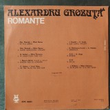 Vinil Alexandru Grozuță &ndash; Romanțe, stare f buna