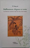 Raffinement, elegance et vertu. Les femmes coreennes dans les Arts et les Lettres &ndash; Yi Song-mi