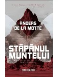 Cumpara ieftin Stapanul Muntelui. Seria Leo Asker. Volumul 1/Anders de la Motte