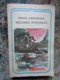 Mihail Sadoveanu - Nicoara Potcoava