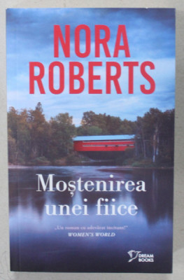 MOSTENIREA UNEI FIICE de NORA ROBERTS , 2023 foto