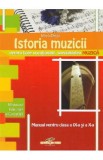 Istoria muzicii Cls 9 si 10 - Mirela Driga