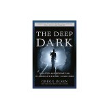 The Deep Dark: Disaster and Redemption in America's Richest Silver Mine