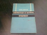 IZOLAREA CONSTRUCTIILOR CU MATERIALE BITUMINOASE - KARL LUFSKY VOL.I