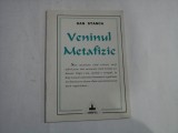 VENINUL METAFIZIC - DAN STANCA