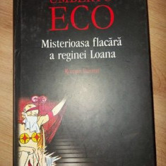 Misterioasa flacara a reginei Loana- Umberto Eco