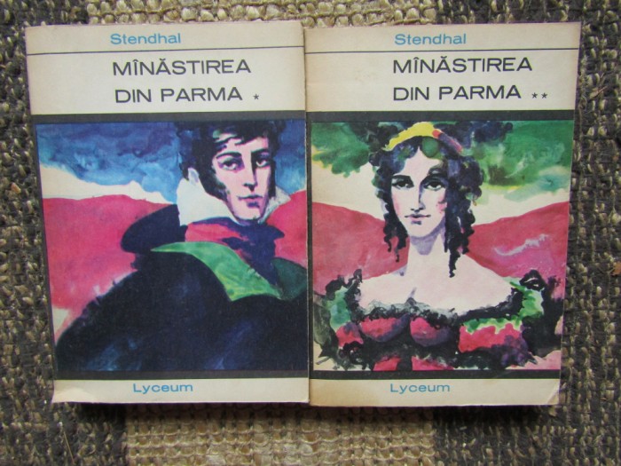 Stendhal - Manastirea din Parma 2 volume