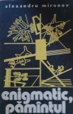 ENIGMATIC PAMANTUL - ALEXANDRU MIRONOV, 1977