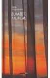 Zumzet murgiu - Gelu Ungureanu