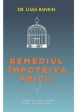 Cumpara ieftin Remediul impotriva fricii, Adevar Divin