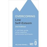 Overcoming Low Self-Esteem, 2nd Edition
