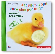 Bebe &icirc;nvață. Ascultați, copii, oare cine poate fi? Animale de la fermă