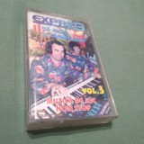 CASETA AUDIO PETRECERE FORMATIA EXPRES VOL 3 -SA JUCAM LA SARBATOARE RAR !!!! ORIGINALA