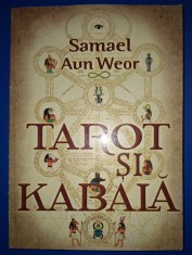 Samael Aun Weor - Tarot si Kabala
