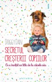 Secretul cresterii copiilor &ndash; ce a invatat un tatic de la cainele sau - Philobia