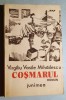 Cosmarul - Virgiliu Vasile Mihailescu