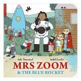 Carte pentru copii Mrs Zoom and the Blue Rocket in engleza