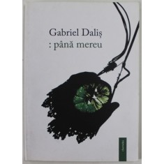 : PANA MEREU de GABRIEL GALIS , 2010