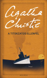 A titokzatos ellenf&eacute;l - Agatha Christie