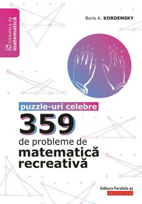 359 de probleme de matematică recreativă. Puzzle-uri celebre foto