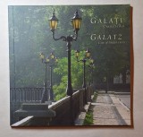 Galați - Orașul Teilor, Album Foto Bilingv (Rom&acirc;nă-Engleză), Autori Multipli, Editura Corint/Omnia