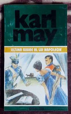 Ultima iubire a lui Napoleon - Karl May opere 39 foto