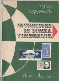 O. GROSS, K. GRYZEWSKI - INCURSIUNE IN LUMEA TIMBRELOR