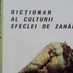 Alecsandru Pascu - Dictionar al culturii sfeclei de zahar (1996)