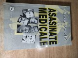 Dora Petrila - Asasinate medicale (Editura Viata Medicala Romaneasca, 2001)