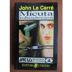 MICUTA TOBOSAREASA - JOHN LE CARRE