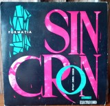 Disc vinil 7" - Formația Sincron NM
