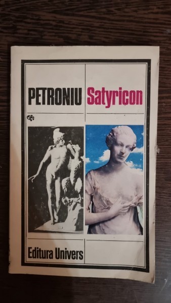 Petroniu - Satyricon