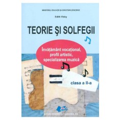Teorie si solfegii clasa II - Edith Visky