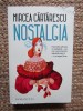 Mircea Cărtărescu - Nostalgia, Humanitas, Brosata