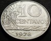 Moneda 10 CENTAVOS - BRAZILIA, anul 1978 *cod 5091 = A.UNC, America Centrala si de Sud