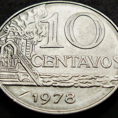 Moneda 10 CENTAVOS - BRAZILIA, anul 1978 *cod 5091 = A.UNC