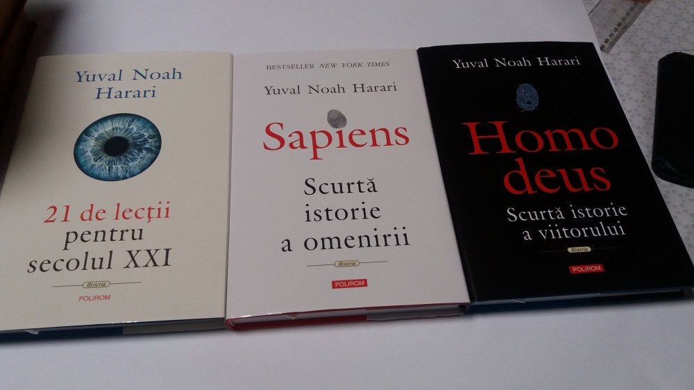 Yuval Noah Harari - Sapiens Scurta istorie a omenirii/A OMENIRII/21 DE  LECTII, Univers, 2009 | Okazii.ro