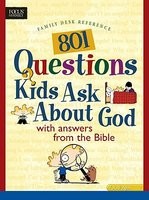 801 Questions Kids Ask about God foto