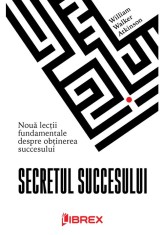 Secretul succesului - Robert Anthony - Librex Publishing