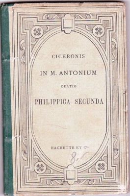bnk ant Ciceronis - In M Antonium - Oratio - Philippica Secunda foto