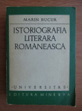 Istoriografia literara romaneasca - Marin Bucur