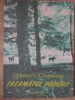 FREAMATUL PADURII (AMINTIRI DE VANATOARE)-NICOLAE C. CRISTOVEANU-270086