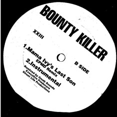 Vinil Bounty Killer &ndash; Mama Ivy's Last Son 12" (VG+)