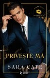 Privește-mă - Sara Cate - Editura Bookzone, Nicholas Sparks