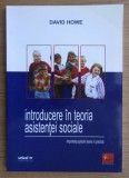 David Howe - Introducere in teoria asistentei sociale - format mare 30cm
