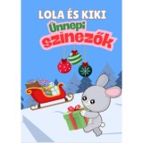 Lola &eacute;s Kiki - &Uuml;nnepi szinezők