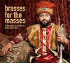 Brasses for the Masses - Vinyl | Dzambo Agusevi Orchestra, Country