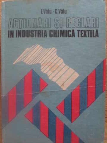 ACTIONARI SI REGLARI IN INDUSTRIA CHIMICA TEXTILA-F. VALU, C. VALU