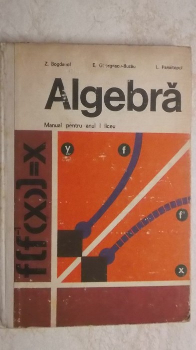 Z. Bogdanof, s.a. - Algebra, manual pentru anul I liceu