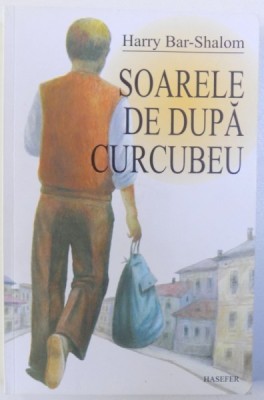 SOARELE DE DUPA CURCUBEU de HARRY BAR - SHALOM , 2013 foto